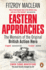 Eastern Approaches: Fitzroy Maclean (Penguin World War II Collection)