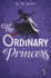 The Ordinary Princess (a Puffin Book)