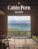 Cabin Porn Inside (Paperback) /Anglais
