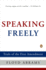 Speaking Freely: Trials of the First Amendment