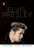 Elvis Presley: a Life (a Penguin Life)
