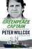 Greenpeace Captain: My Adventures in Protecting the Future of Our Planet