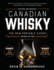 Canadian Whisky, Second Edition: the New Portable Expert