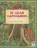 El Gran Capoquero: Un Cuento De La Selva Amaznica, the Great Kapok Tree (Spanish Edition)