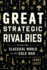 Great Strategic Rivalries: From the Classical World to the Cold War Format: Paperback