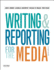 Writing and Reporting for the Media