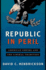 Republic in Peril: American Empire and the Betrayal of the Liberal Tradition