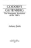 Goodbye Gutenberg: Newspaper Revolution of the 1980s
