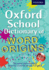 Oxford School Dictionary of Word Origins (Oxford Dictionary)