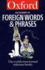 The Oxford Dictionary of Foreign Words and Phrases (Oxford Quick Reference)