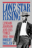 Lone Star Rising: Vol. 1: Lyndon Johnson and His Times, 1908-1960