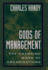 Gods of Management: the Changing Work of Organizations