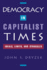 Democracy in Capitalist Times: Ideals, Limits, and Struggles