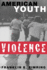 American Youth Violence (Studies in Crime and Public Policy)