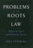 Problems at the Roots of Law: Essays in Legal and Political Theory