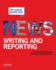 News Writing and Reporting: the Complete Guide for Today's Journalist