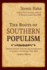 The Roots of Southern Populism: Yeoman Farmers and the Transformation of the Georgia Upcountry, 1850-1890