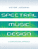 Spectral Music Design: a Computational Approach Format: Paperback