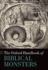 The Oxford Handbook of Biblical Monsters (Oxford Handbooks)