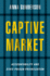 Captive Market Format: Hardback