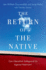 The Return of the Native: Can Liberalism Safeguard Us Against Nativism? (Oxford Studies in Culture and Politics)