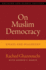 On Muslim Democracy: Essays and Dialogues (Religion and Global Politics)