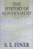 The History of Government From the Earliest Times. 3 Volume Set Comprising: Vol I Ancient Monarchies and Empires; Vol II the Intermediate Ages; Vol III Emoires Monarchies and the Modern State