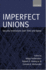 Imperfect Unions: Security Institutions Over Time and Space