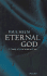 Eternal God: a Study of God Without Time