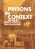 Prisons in Context (Clarendon Paperbacks)