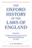 The Oxford History of the Laws of England