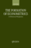 The Formation of Econometrics: a Historical Perspective
