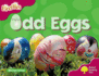 Oxford Reading Tree: Level 10: Fireflies: Odd Eggs