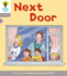 Oxford Reading Tree Level 1: More a Decode and Develop Next Door