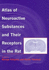 Atlas of Neuroactive Substances and Their Receptors in the Rat