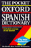 The Pocket Oxford Spanish Dictionary: Spanish-English/English-Spanish