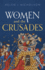 Women and the Crusades Format: Hardback