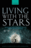 Living With the Stars: How the Human Body is Conne Format: Paperback