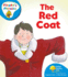 Oxford Reading Tree: Stage 2a: Floppy's Phonics: the Red Coat