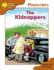 Oxford Reading Tree: Stage 8: Magpies Playscripts: the Kidnappers