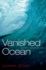 Vanished Ocean