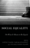 Social Equality: on What It Means to Be Equals