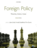 Foreign Policy: Theories Actors Cases