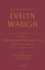 The Complete Works of Evelyn Waugh: Personal Writings 1903-1921: Precocious Waughs: Volume 30