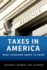 Taxes in America: What Everyone Needs to Know