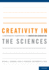 Creativity in the Sciences: A Workbook Companion to Innovation Generation