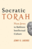 Socratic Torah Non-Jews in Rabbinic Intellectual Culture