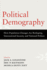 Political Demography: How Population Changes Are Reshaping International Security and National Politics