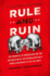Rule and Ruin: the Downfall of Moderation and the Destruction of the Republican Party, From Eisenhower to the Tea Party (Studies in Postwar American Political Development)
