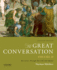 The Great Conversation, Volume 2: a Historical Introduction to Philosophy: Descartes Through Derrida and Quine